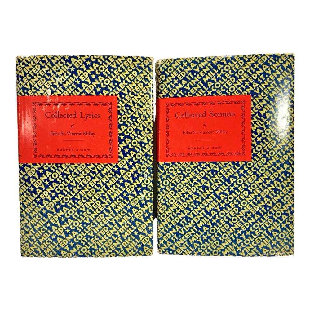 Collected Lyrics & Collected Sonnets of Edna St. Vincent Millay 1939 & 1941